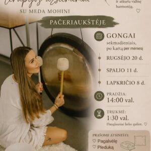 Gongų terapijos užsiėmimai su Meda Mohini Pačeriaukštėje – plakatas